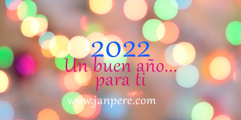 2022 Un buen año… para ti Un buen año