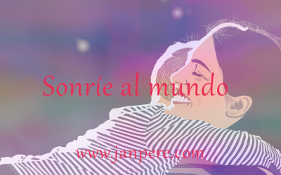 Sonríe al mundo