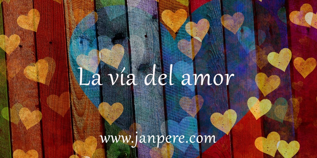 La vía del amor