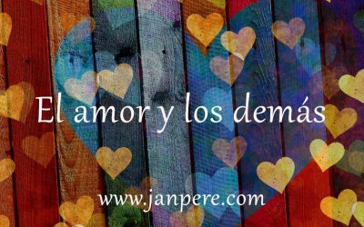 El amor y los demás