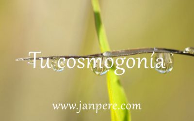 Tu cosmogonía