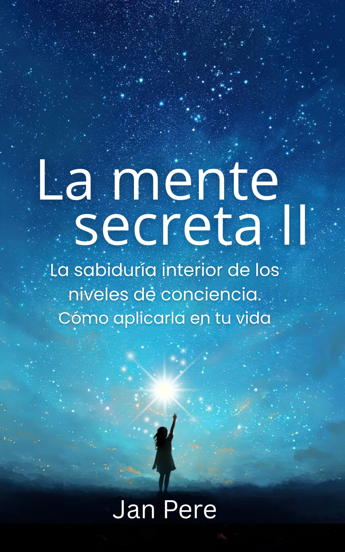 La mente secreta II ebook 1600 x 2560 pix (1) La mente secreta II. La sabiduría interior.